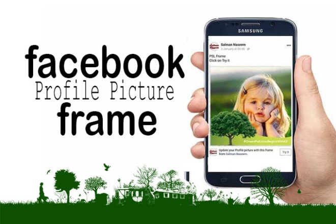 I will create facebook frame for your profile picture