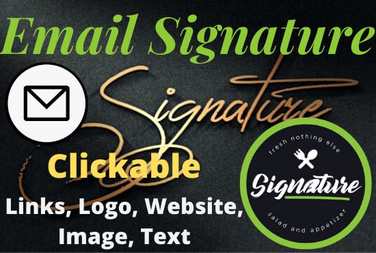 I will design a professional and clickable email signature for you