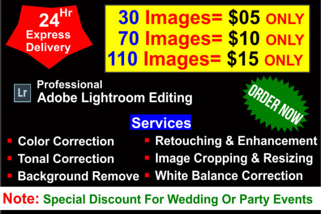 I will do adobe lightroom photo editing and color correction