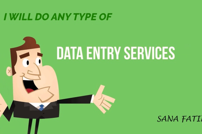 I will do all kinds of data entry work