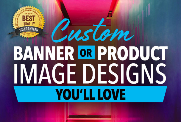 I will do any website banner ads, web banners, or image editing