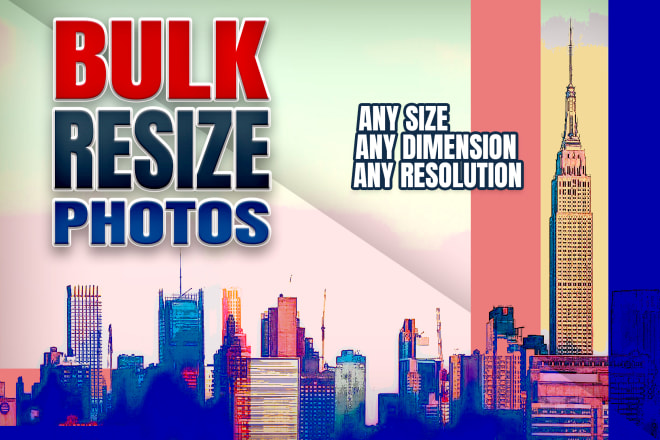 I will do bulk photo resize