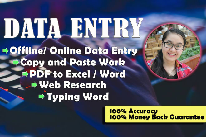 I will do data entry and typing services