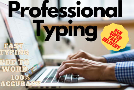 I will do typing on ms word with unlimited revision