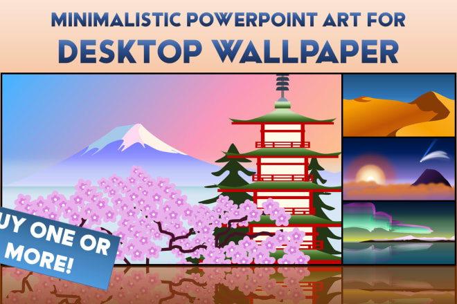 I will give you a premade desktop wallpaper designed in powerpoint
