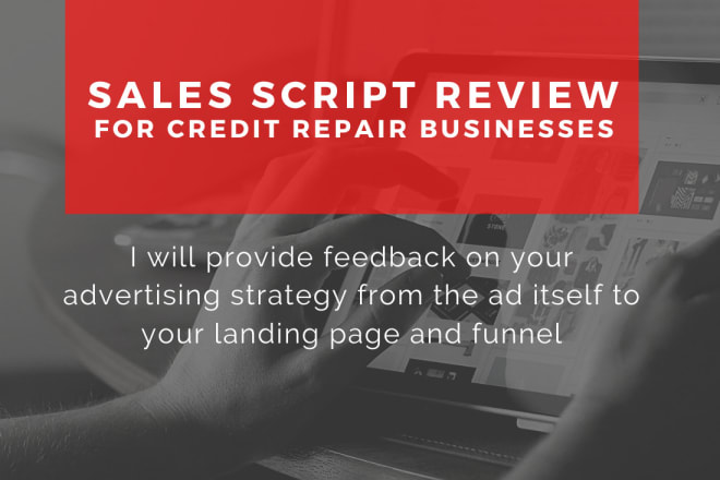 I will help you with your credit repair sales script