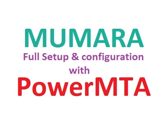 I will install mumara with powermta