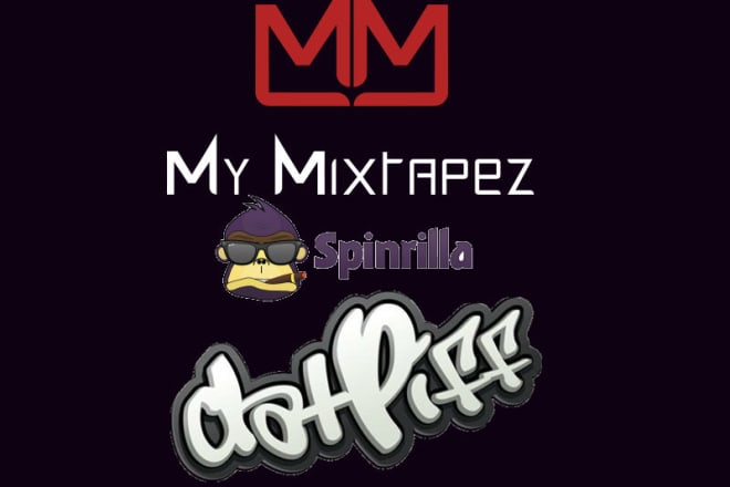I will place your music on spinrilla mixtape site