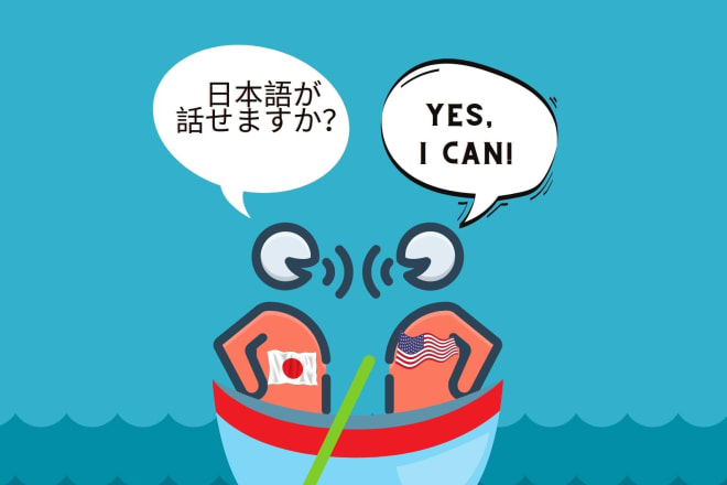 I will translations from japanese to english and vice versa