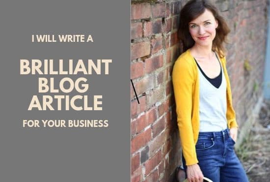 I will write a brilliant blog article for your company