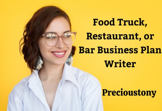 I will write a food truck, restaurant, or bar business plan