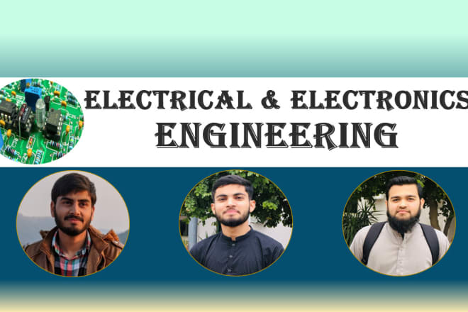 I will write reports and articles of electrical and electronics engineering