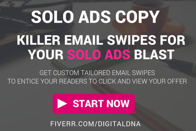 I will write top quality solo ad copy