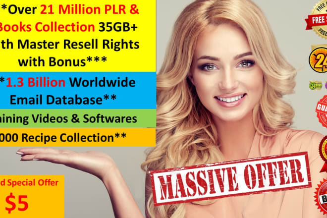 I will 21 million plr ebooks articles 1 bn emails 12k recipes bonus