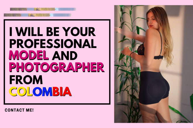I will be your professional model and photographer for your product or lifestyle