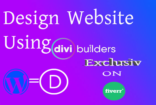 I will build website use divi builder
