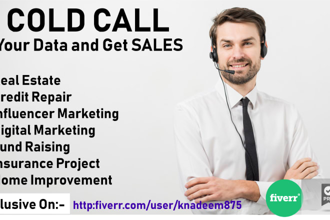 I will cold call your data and get sales