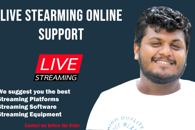 I will configure your live streaming
