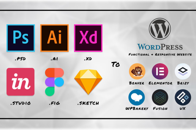 I will convert ps, ai, xd, and sketch to wordpress website
