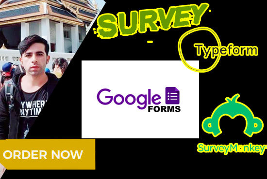 I will create surveys google forms or survey form or questionnaire