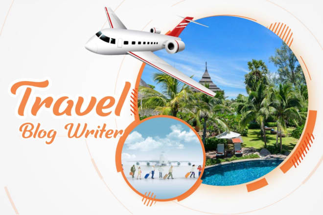 I will create travel, hospitality content for your website