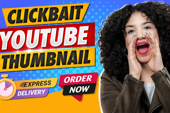 I will design clickbait youtube thumbnail