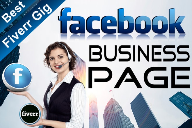 I will design create setup and optimize facebook business page, fan page