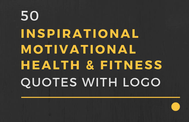 I will design inspirational, motivational, fitness quotes images