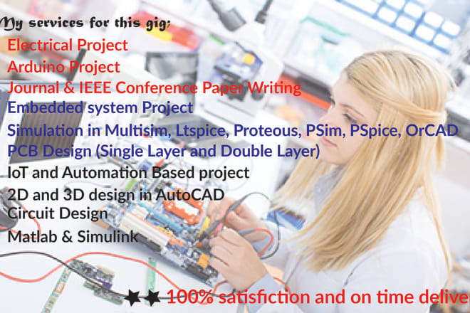 I will do engineering project, pcb design and arduino programming