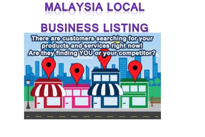 I will do high quality Malaysia local business listing citation
