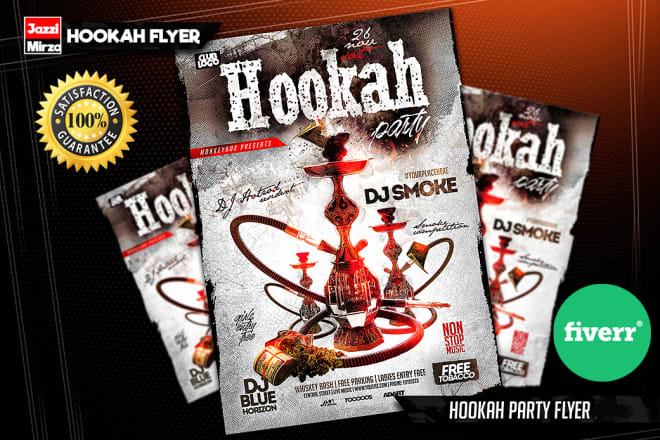 I will do hookah, dj, hip hop, night club, party, and event flyer