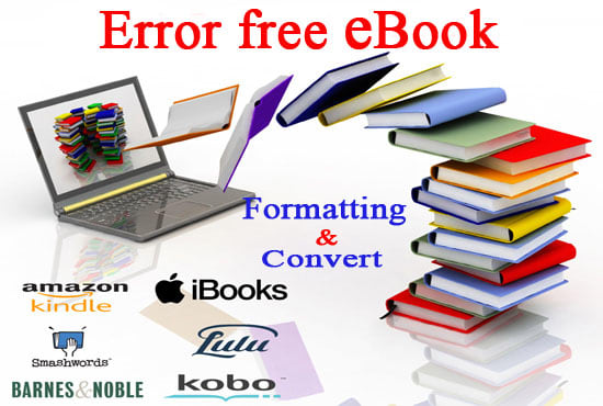 I will do kindle, smashwords, lulu, self publishing ebook formatting