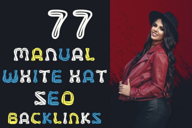 I will do manual white hat high da off page SEO backlinks service