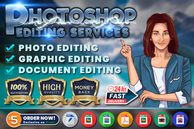 I will do photo editing, photo retouching, photoshop editing