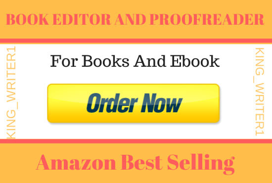 I will do proofreading and editing, and be your book editor, proofreader