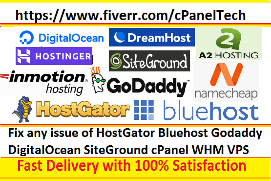 I will fix any issue of hostgator bluehost godaddy digitalocean siteground cpanel vps