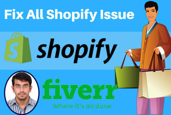 I will fix shopify bug and issues