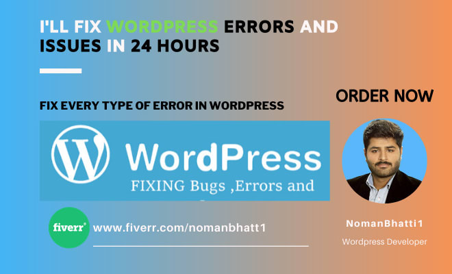 I will fix wordpress issues and errors in 24 hours