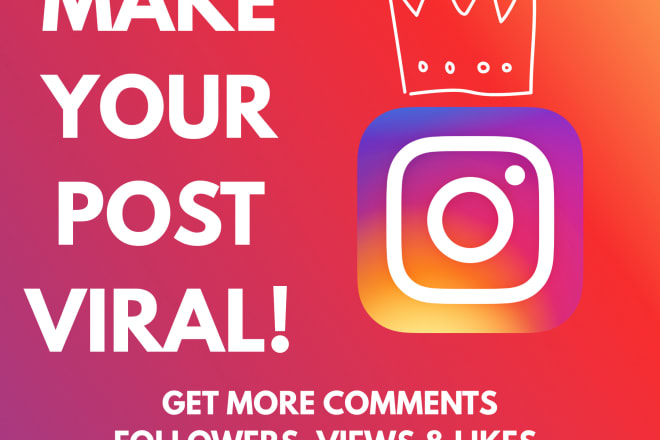 I will get your instagram post viral on explore