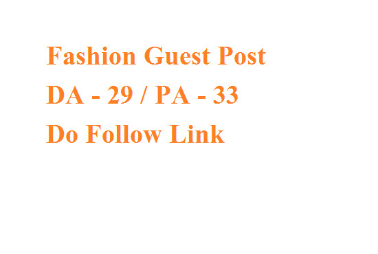 I will guest post on style and fashion blogs da 29 above