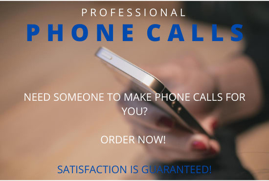 I will make professional cold calls