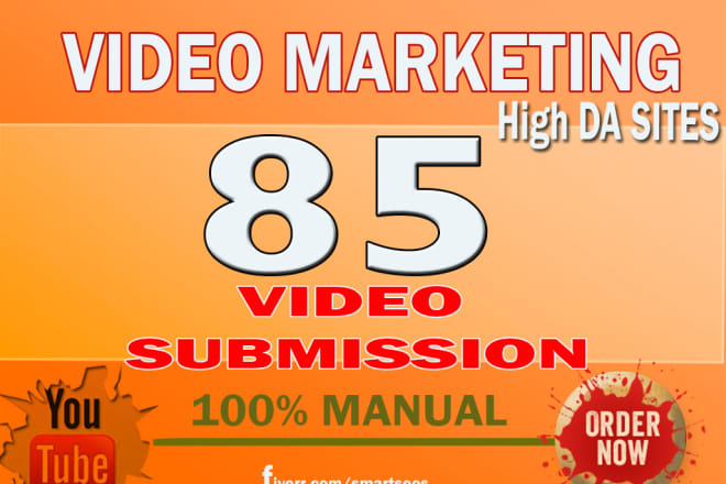 I will manually make video submission on 85 video sharing sites with high da and pa