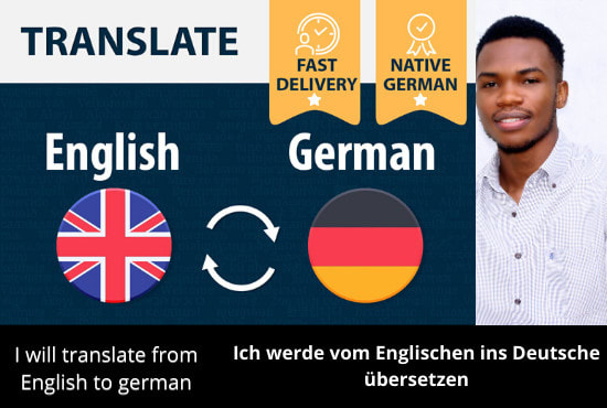 I will perfectly translate english to german or german to english