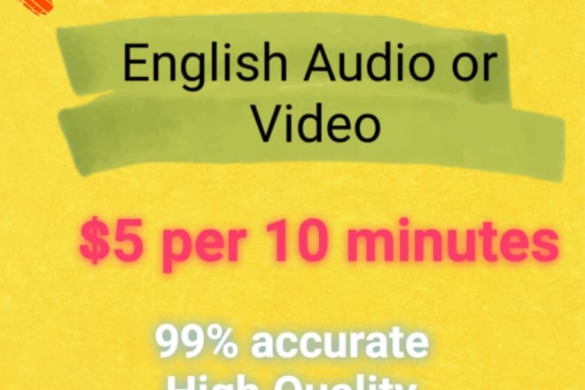 I will provide a transcript of any english audio video