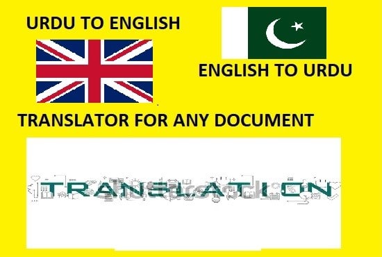 I will provide accurate translation from english to urdu and vice versa
