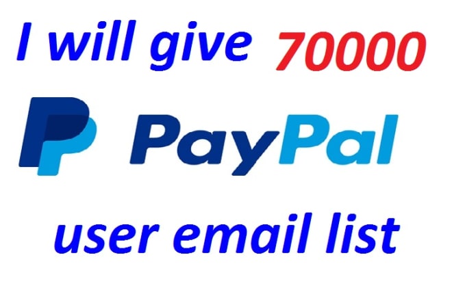 I will provide paypal user email list