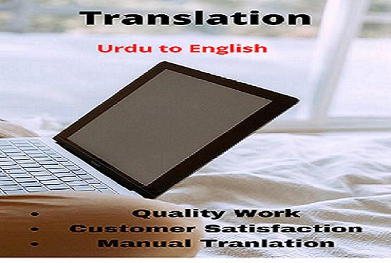 I will provide quality urdu to english translation services