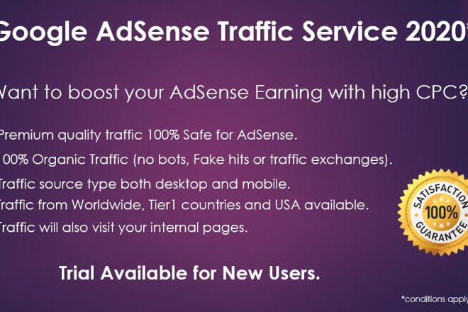 I will send you adsense organic traffic to boost your revenue and CPC