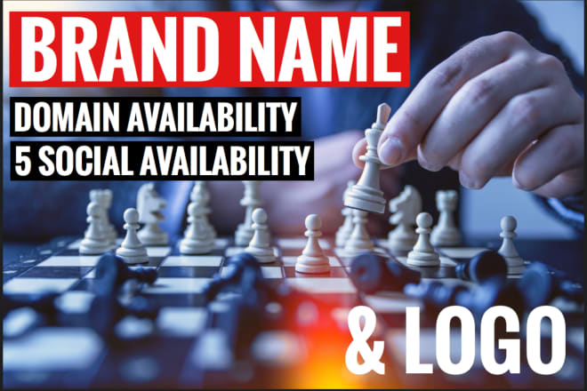 I will suggest brand name for your business or company