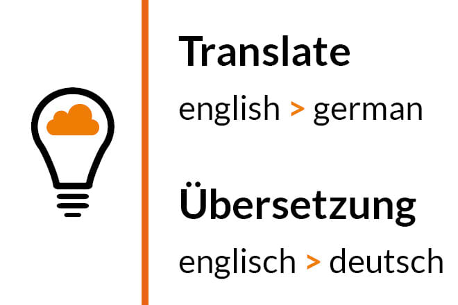 I will translate english to german aka ich übersetze von englisch auf deutsch